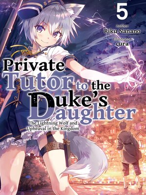 cover image of Private Tutor to the Duke's Daughter, Volume 5